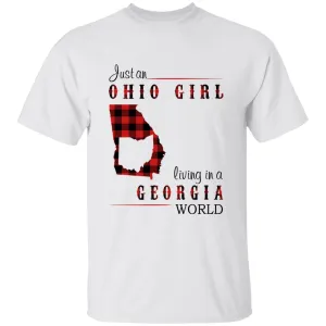 Just An Ohio Girl Living In A Georgia World T-shirt