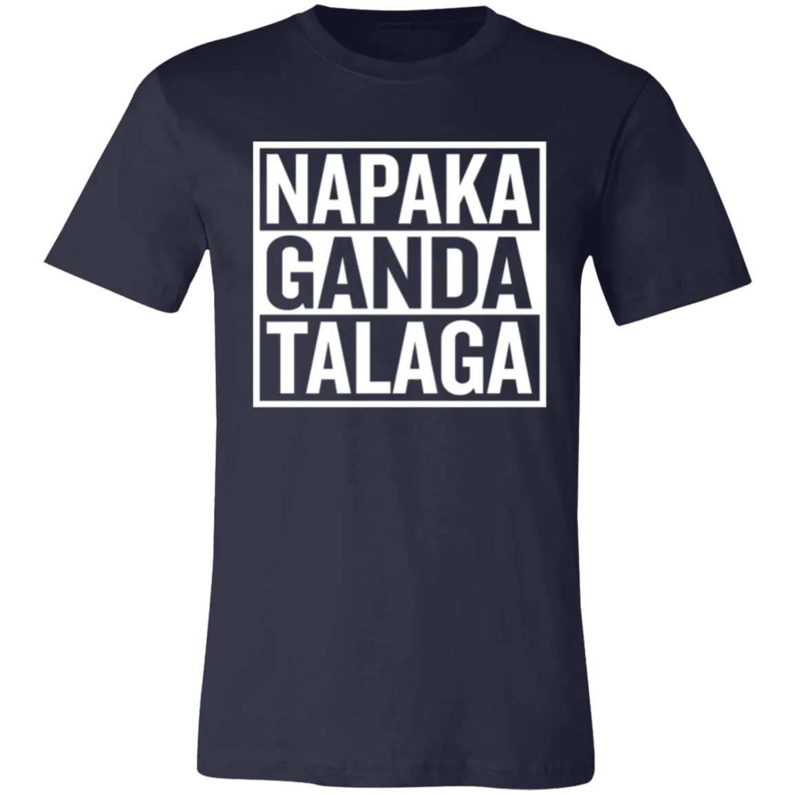 Napaka Ganda Talaga Unisex Jersey T-Shirt