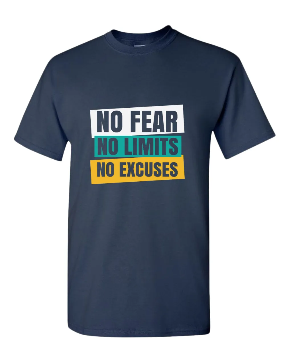 No fear no limits no excuses t-shirt, motivational t-shirt, inspirational tees, casual tees