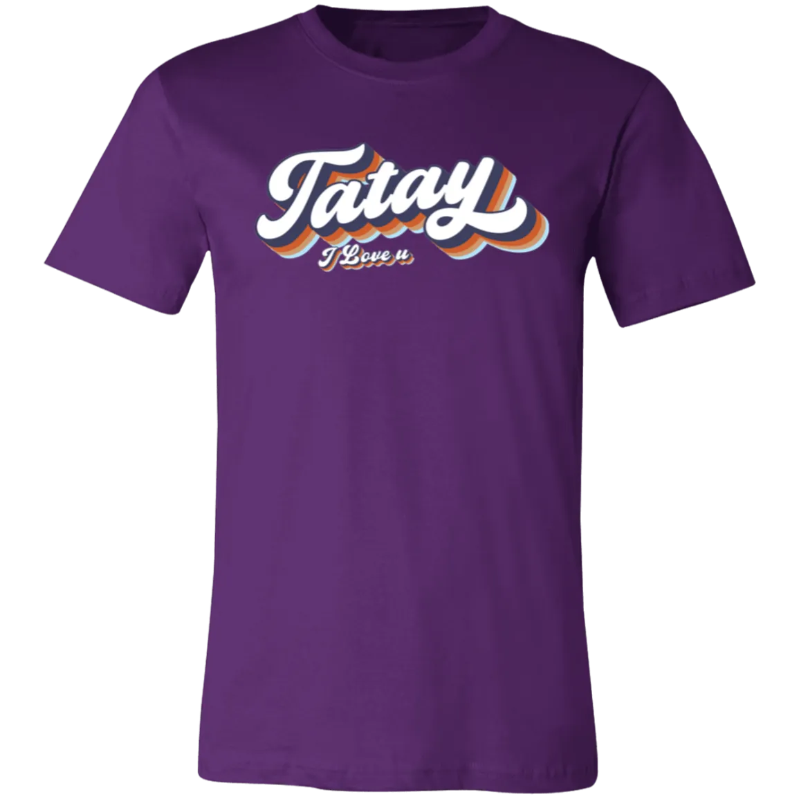 Tatay I Love U Unisex Jersey T-Shirt