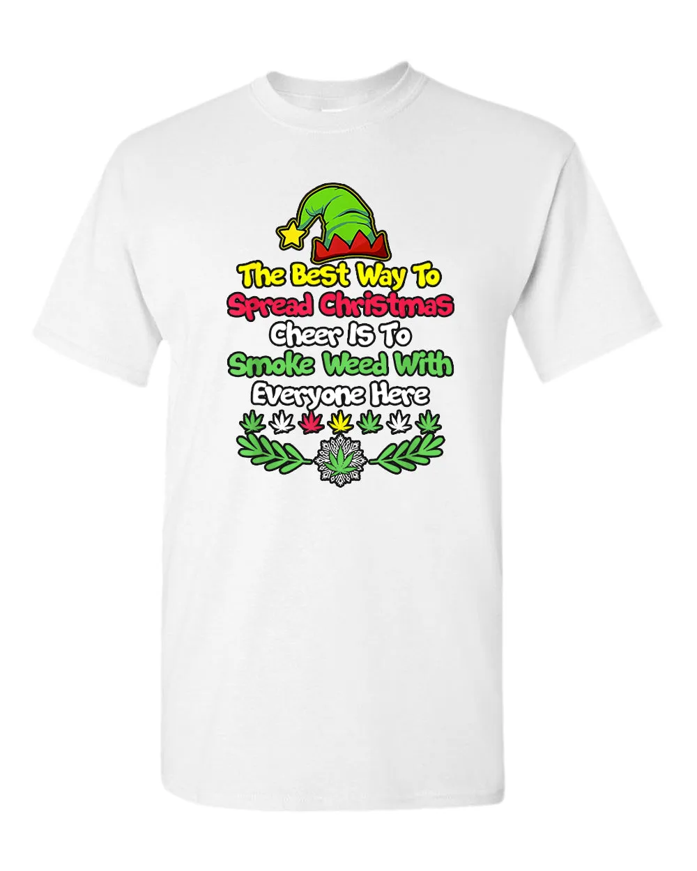 The best way to spread christmas cheer is to smoke t-shirt